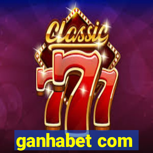 ganhabet com